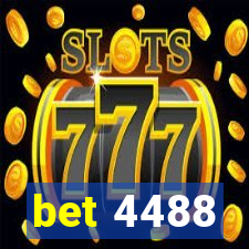 bet 4488